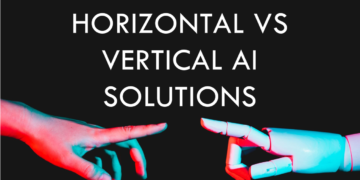 Horizontal AI vs Vertical AI