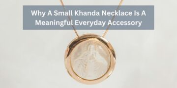 Why A Small Khanda Necklace Is A Meaningful Everyday Accessory