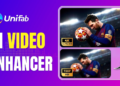 UniFab — The Ultimate AI Video Enhancer to Bring Your Footage Back to Life