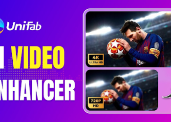 UniFab — The Ultimate AI Video Enhancer to Bring Your Footage Back to Life