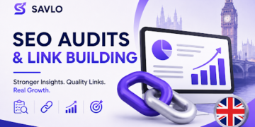 Why Businesses Choose Savlo for SEO Audit Services and Link Building Support